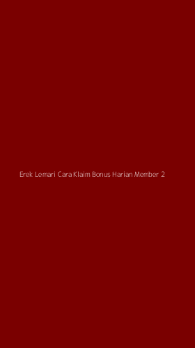 Tampilan Antarmuka Aplikasi Erek Lemari Cara Klaim Bonus Harian Member - 2