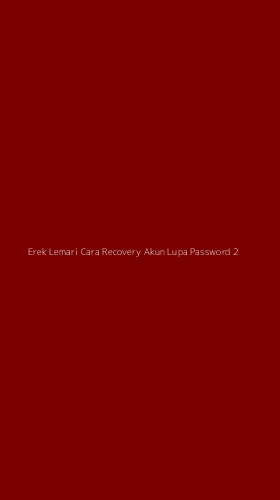 Tampilan Antarmuka Aplikasi Erek Lemari Cara Recovery Akun Lupa Password - 2