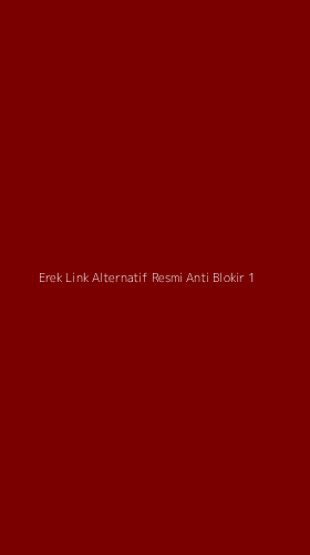 Tampilan Antarmuka Aplikasi Erek Link Alternatif Resmi Anti Blokir - 1