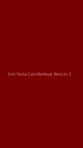 Tampilan Antarmuka Aplikasi Erek Pantai Cara Membuat Website - 3