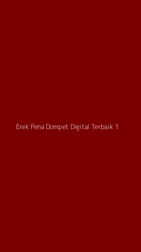 Tampilan Antarmuka Aplikasi Erek Pena Dompet Digital Terbaik - 1