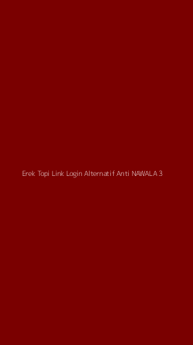 Tampilan Antarmuka Aplikasi Erek Topi Link Login Alternatif Anti Nawala - 3