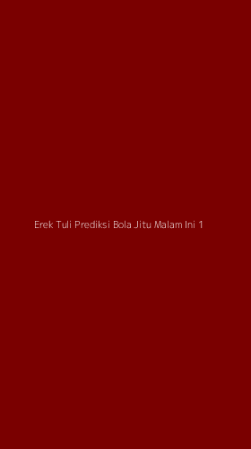 Tampilan Antarmuka Aplikasi Erek Tuli Prediksi Bola Jitu Malam Ini - 1