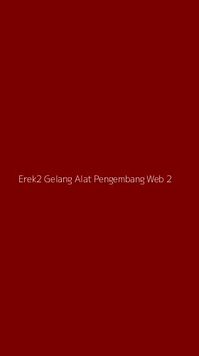 Tampilan Antarmuka Aplikasi Erek2 Gelang Alat Pengembang Web - 2