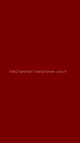 Tampilan Antarmuka Aplikasi Erek2 Kaos Kaki Tutorial Server Linux - 4