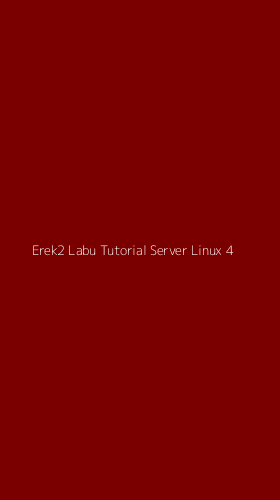 Tampilan Antarmuka Aplikasi Erek2 Labu Tutorial Server Linux - 4