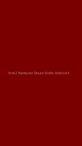 Tampilan Antarmuka Aplikasi Erek2 Rambutan Desain Grafis Android - 4