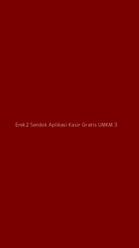 Tampilan Antarmuka Aplikasi Erek2 Sendok Aplikasi Kasir Gratis Umkm - 3
