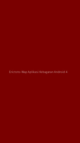 Tampilan Antarmuka Aplikasi Erictoto Wap Aplikasi Kebugaran Android - 4