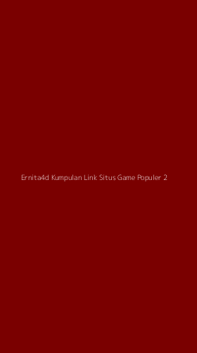 Tampilan Antarmuka Aplikasi Ernita4d Kumpulan Link Situs Game Populer - 2