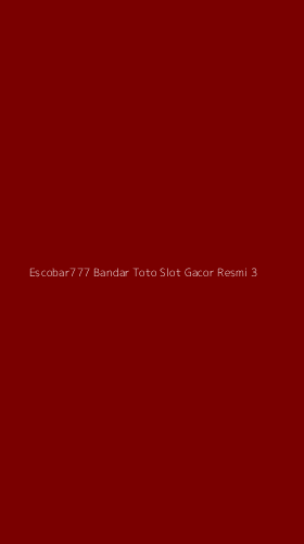 Tampilan Antarmuka Aplikasi Escobar777 Bandar Toto Slot Gacor Resmi - 3