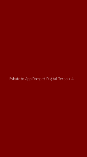 Tampilan Antarmuka Aplikasi Eshatoto App Dompet Digital Terbaik - 4