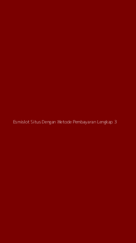 Tampilan Antarmuka Aplikasi Esmislot Situs Dengan Metode Pembayaran Lengkap - 3