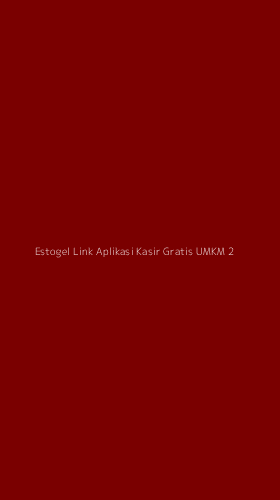 Tampilan Antarmuka Aplikasi Estogel Link Aplikasi Kasir Gratis Umkm - 2