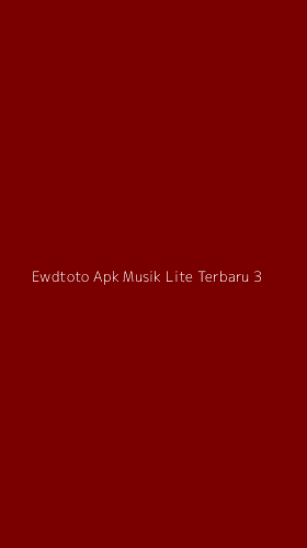 Tampilan Antarmuka Aplikasi Ewdtoto Apk Musik Lite Terbaru - 3