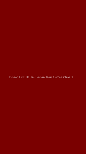 Tampilan Antarmuka Aplikasi Exfeed Link Daftar Semua Jenis Game Online - 3