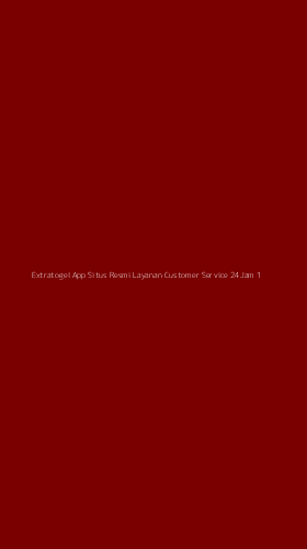 Tampilan Antarmuka Aplikasi Extratogel App Situs Resmi Layanan Customer Service 24jam - 1