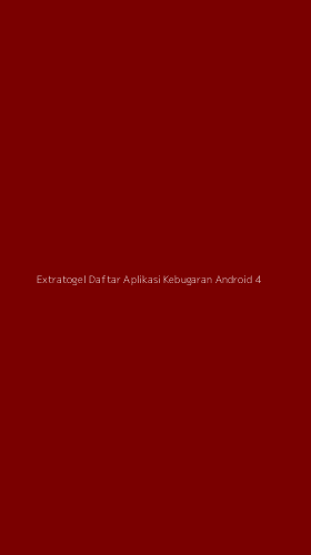 Tampilan Antarmuka Aplikasi Extratogel Daftar Aplikasi Kebugaran Android - 4