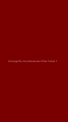 Tampilan Antarmuka Aplikasi Extratogel Rtp Situs Rekomendasi Pilihan Terbaik - 3
