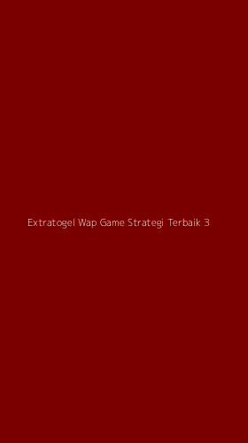 Tampilan Antarmuka Aplikasi Extratogel Wap Game Strategi Terbaik - 3