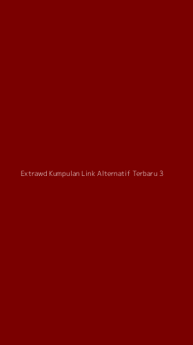 Tampilan Antarmuka Aplikasi Extrawd Kumpulan Link Alternatif Terbaru - 3