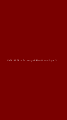 Tampilan Antarmuka Aplikasi Fafa118 Situs Terpercaya Pilihan Utama Player - 3