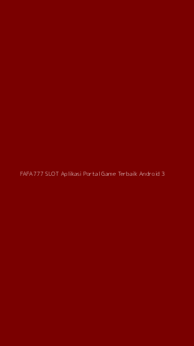 Tampilan Antarmuka Aplikasi Fafa777 Slot Aplikasi Portal Game Terbaik Android - 3