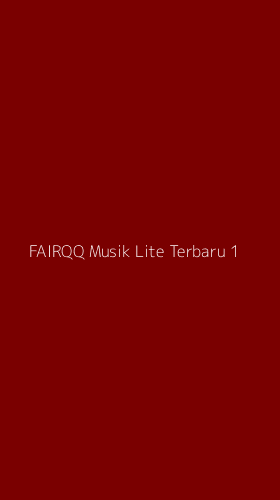 Tampilan Antarmuka Aplikasi Fairqq Musik Lite Terbaru - 1