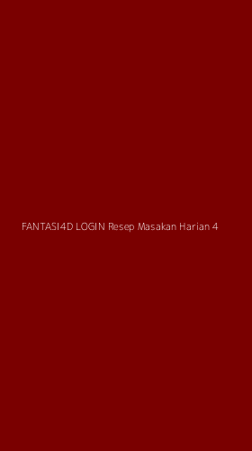 Tampilan Antarmuka Aplikasi Fantasi4d Login Resep Masakan Harian - 4