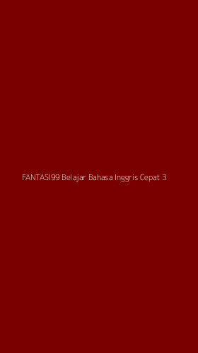 Tampilan Antarmuka Aplikasi Fantasi99 Belajar Bahasa Inggris Cepat - 3