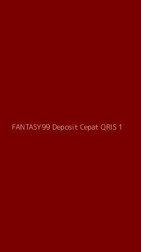 Tampilan Antarmuka Aplikasi Fantasy99 Deposit Cepat Qris - 1