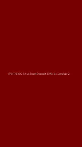 Tampilan Antarmuka Aplikasi Fantasy99 Situs Togel Deposit E Wallet Lengkap - 2