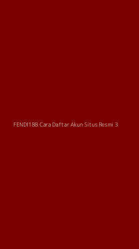 Tampilan Antarmuka Aplikasi Fendi188 Cara Daftar Akun Situs Resmi - 3
