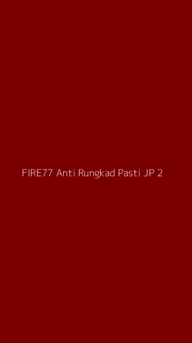 Tampilan Antarmuka Aplikasi Fire77 Anti Rungkad Pasti Jp - 2