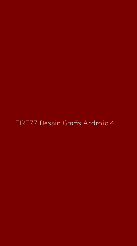 Tampilan Antarmuka Aplikasi Fire77 Desain Grafis Android - 4