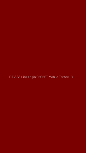 Tampilan Antarmuka Aplikasi Fit 888 Link Login Sbobet Mobile Terbaru - 3