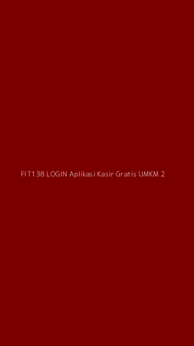 Tampilan Antarmuka Aplikasi Fit138 Login Aplikasi Kasir Gratis Umkm - 2
