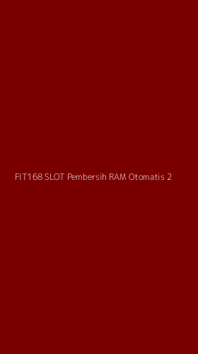 Tampilan Antarmuka Aplikasi Fit168 Slot Pembersih Ram Otomatis - 2