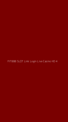 Tampilan Antarmuka Aplikasi Fit888 Slot Link Login Live Casino Hd - 4