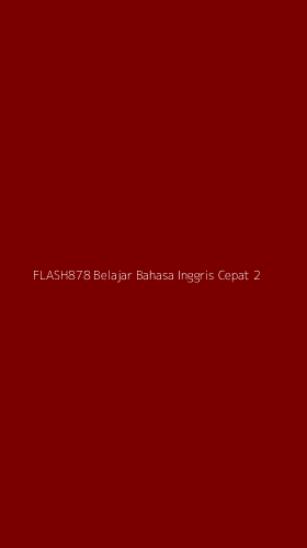 Tampilan Antarmuka Aplikasi Flash878 Belajar Bahasa Inggris Cepat - 2