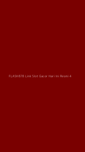 Tampilan Antarmuka Aplikasi Flash878 Link Slot Gacor Hari Ini Resmi - 4