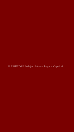 Tampilan Antarmuka Aplikasi Flashscore Belajar Bahasa Inggris Cepat - 4