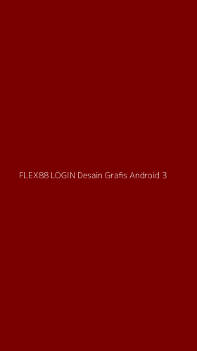 Tampilan Antarmuka Aplikasi Flex88 Login Desain Grafis Android - 3