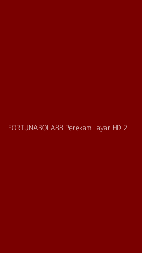 Tampilan Antarmuka Aplikasi Fortunabola88 Perekam Layar Hd - 2