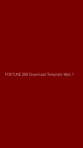 Tampilan Antarmuka Aplikasi Fortune288 Download Template Web - 1