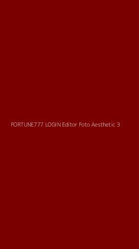 Tampilan Antarmuka Aplikasi Fortune777 Login Editor Foto Aesthetic - 3
