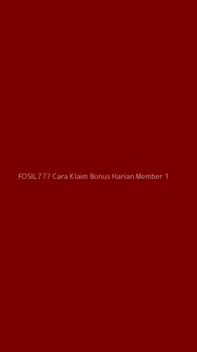 Tampilan Antarmuka Aplikasi Fosil777 Cara Klaim Bonus Harian Member - 1