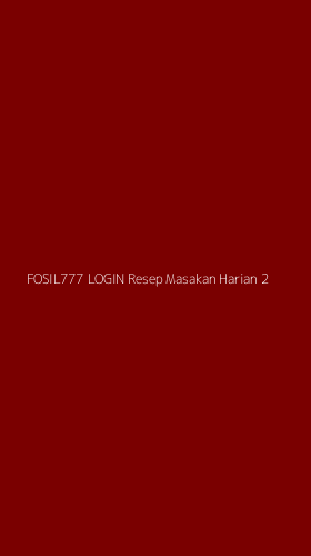 Tampilan Antarmuka Aplikasi Fosil777 Login Resep Masakan Harian - 2
