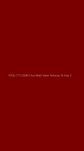 Tampilan Antarmuka Aplikasi Fosil777 Login Situs Multi Game Terbesar Di Asia - 3