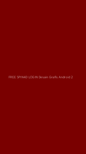 Tampilan Antarmuka Aplikasi Free Spin4d Login Desain Grafis Android - 2